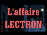 jeu flash énigme détective affaire lectron enquête humour insolite