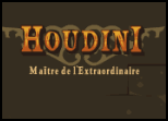 jeu flash houdini maitre extraordinaire humour insolite